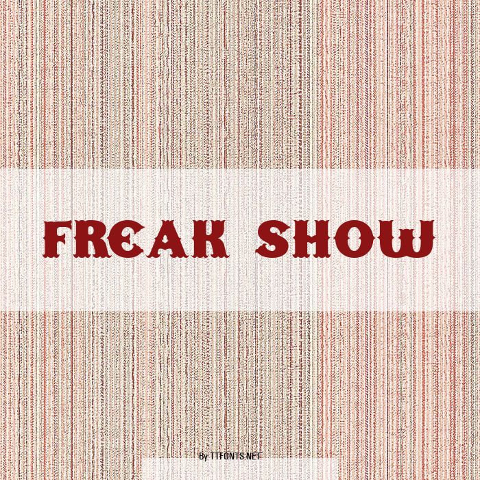 Freak Show example